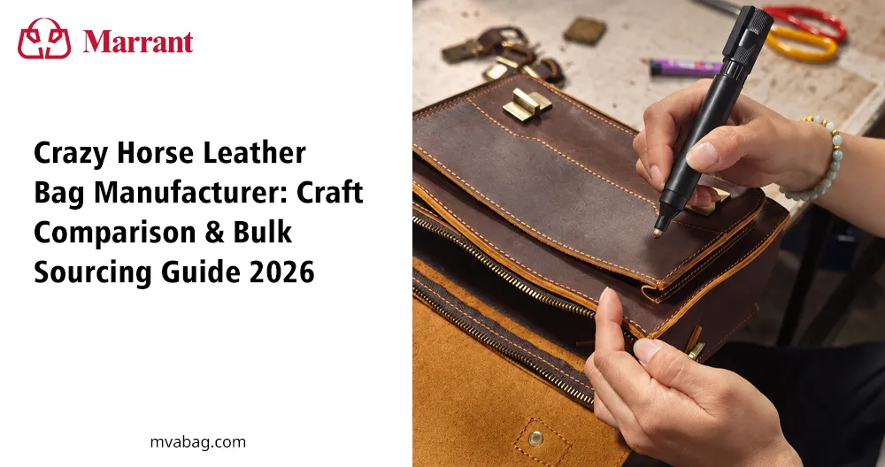 Crazy Horse Leather Bag Manufacturer