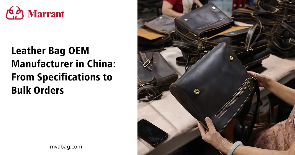 Leather Bag OEM Manufacturer